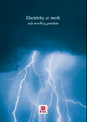 Electricity at Work - Safe Working Practices